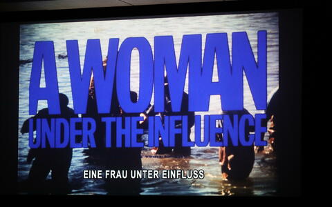 »A Woman Under the Influence«